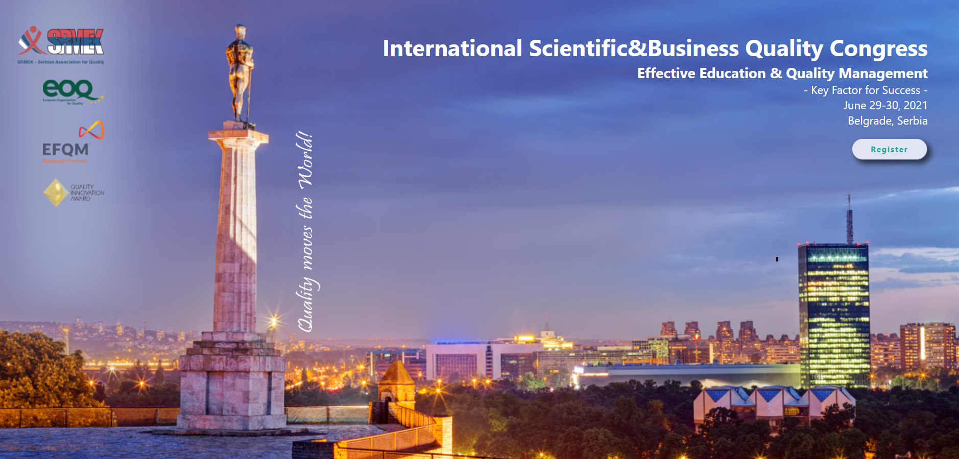 International Scientific&Business Quality Congress – SERBIA, Belgrade